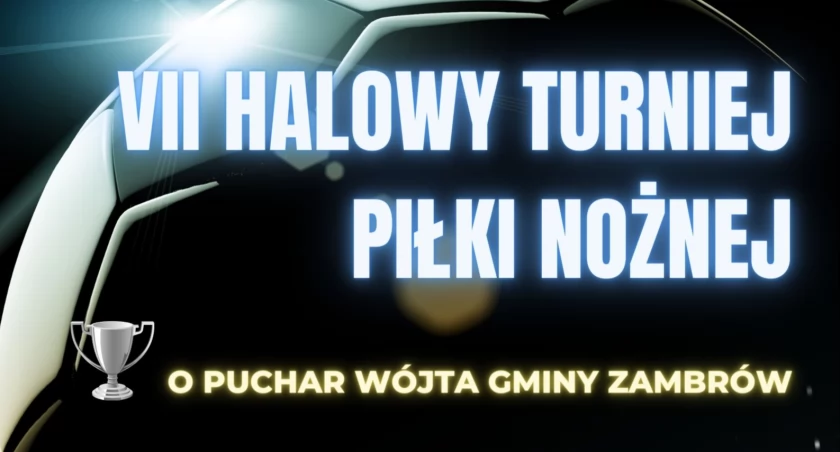 Zdjęcie: VII Halowy Turniej Piłki Nożnej o Puchar Wójta Gminy Zambrów