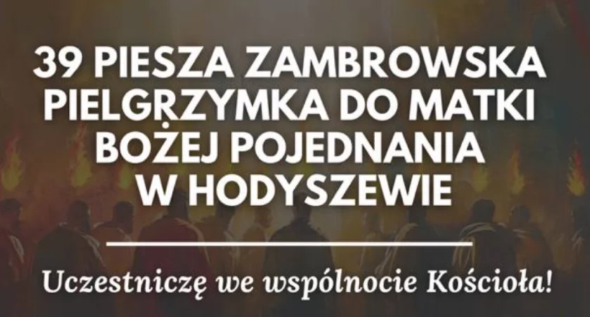 Zdjęcie: pielgrzymka do Hodyszewa