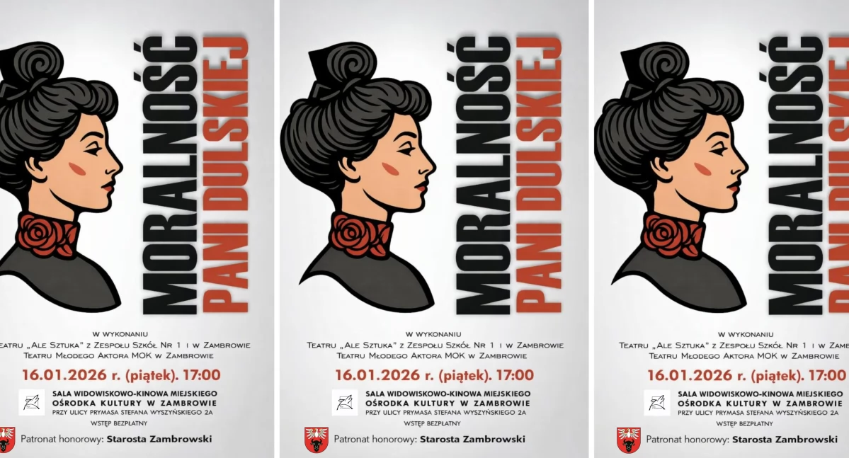 zdjęcie: Moralność Pani Dulskiej w Zambrowie