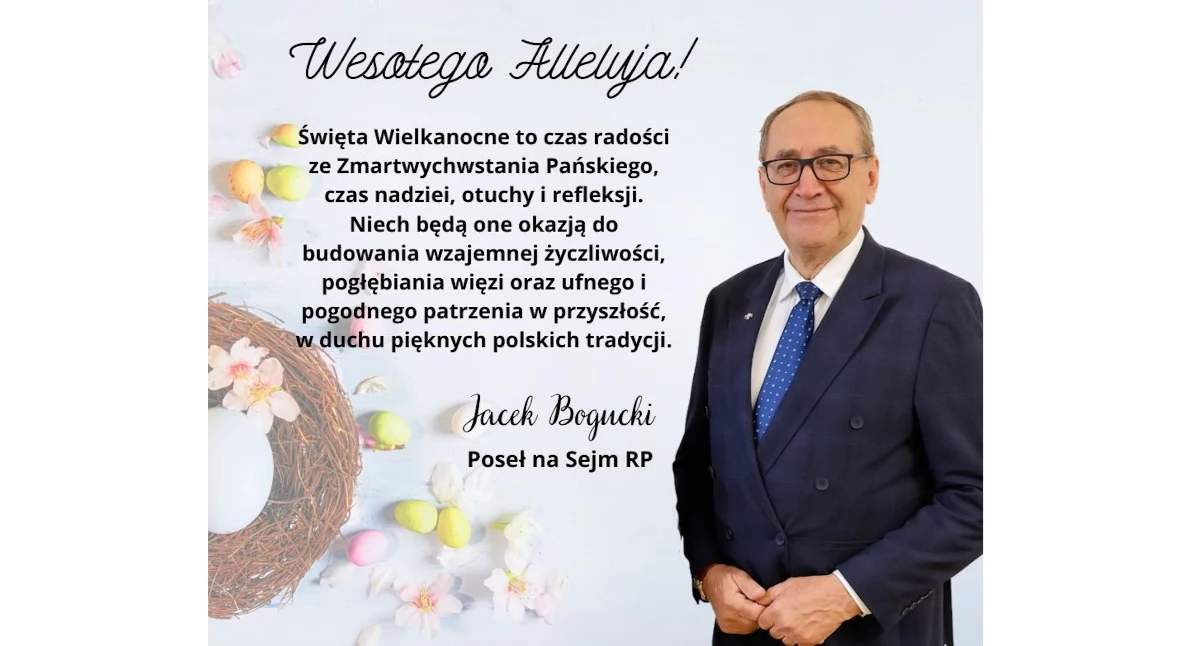 Poseł Jacek Bogucki składa życzenia z okazji Świąt Wielkanocnych