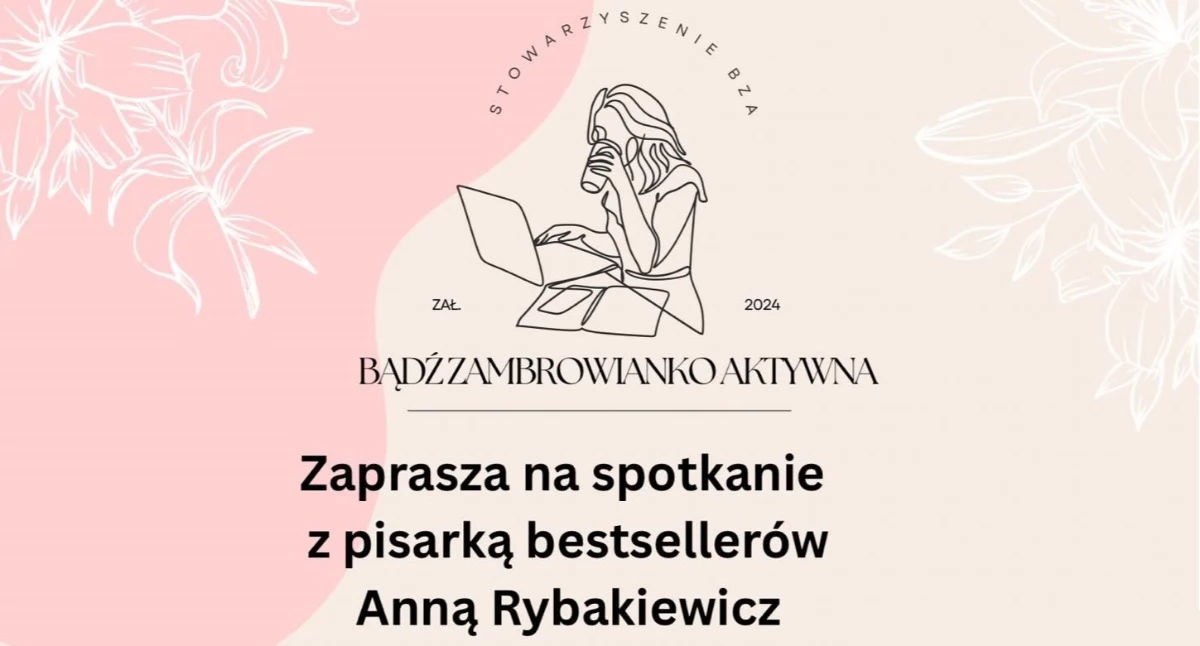 książki publikacje, Stowarzyszenie zaprasza literacki wieczór autorką Anną Rybakiewicz - zdjęcie, fotografia