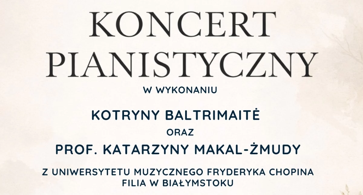 muzyka koncerty, Artystki Uniwersytetu Muzycznego zagrają Zambrowie - zdjęcie, fotografia