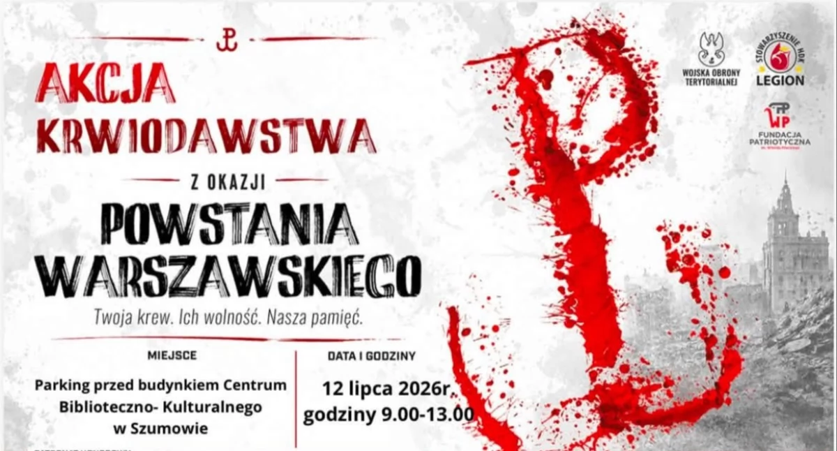 charytatywne wolontariat, Krwiobus przyjedzie Szumowa Będzie można oddać upamiętniając bohaterów powstania warszawskiego - zdjęcie, fotografia