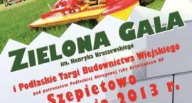 Zapraszamy na Zieloną Galę do Szepietowa