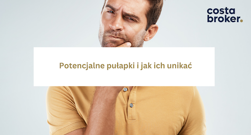 potencjalne pułapki i jak ich unikać