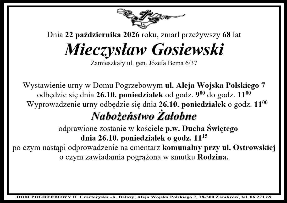 Nekrolog: śp. Mieczysław Gosiewski, zm. 22 października 2026 r.
