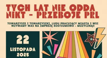 Zapraszamy na zabawę w stylu PRL!
