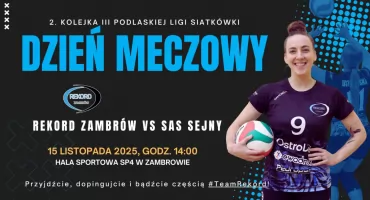 Seniorki Rekordu Zambrów zagrają pierwszy mecz u siebie! W sobotę podejmą SAS Sejny