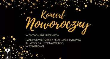 Przed nami Koncert Noworoczny