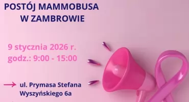 Zbadaj piersi profilaktycznie. Mammobus jutro w Zambrowie!