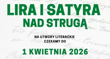 „Lira i satyra nad strugą” - weź udział w konkursie!