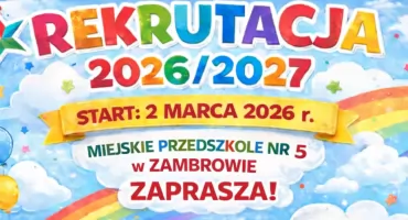 Ruszyła rekrutacja do Miejskiego Przedszkola nr 5