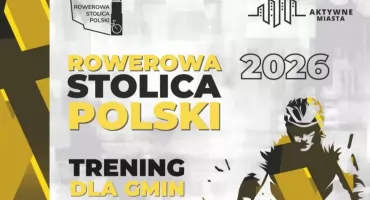 Już niebawem oficjalne rozpoczęcie treningów do Rowerowej Stolicy Polski