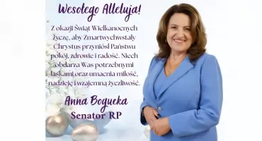 Senator RP Anna Bogucka składa wszystkim życzenia z okazji Świąt Wielkanocnych [VIDEO]