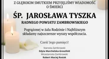 Kondolencje rodzinie śp. Jarosława Tyszki składa Starostwo Powiatowe w Zambrowie