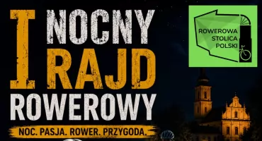 Nie śpimy – jedziemy! I Nocny Rajd Rowerowy wystartuje w Zambrowie