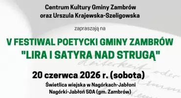 Przed nami V Festiwal Poetycki Gminy Zambrów 