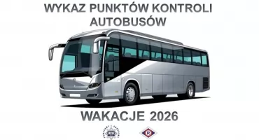 Wykaz punktów kontroli autobusów na wakacje 2026