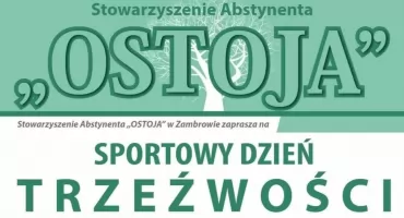Już jutro Sportowy Dzień Trzeźwości w Zambrowie!