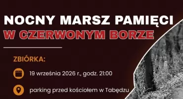 Nocny Marsz Pamięci przejdzie przez Czerwony Bór